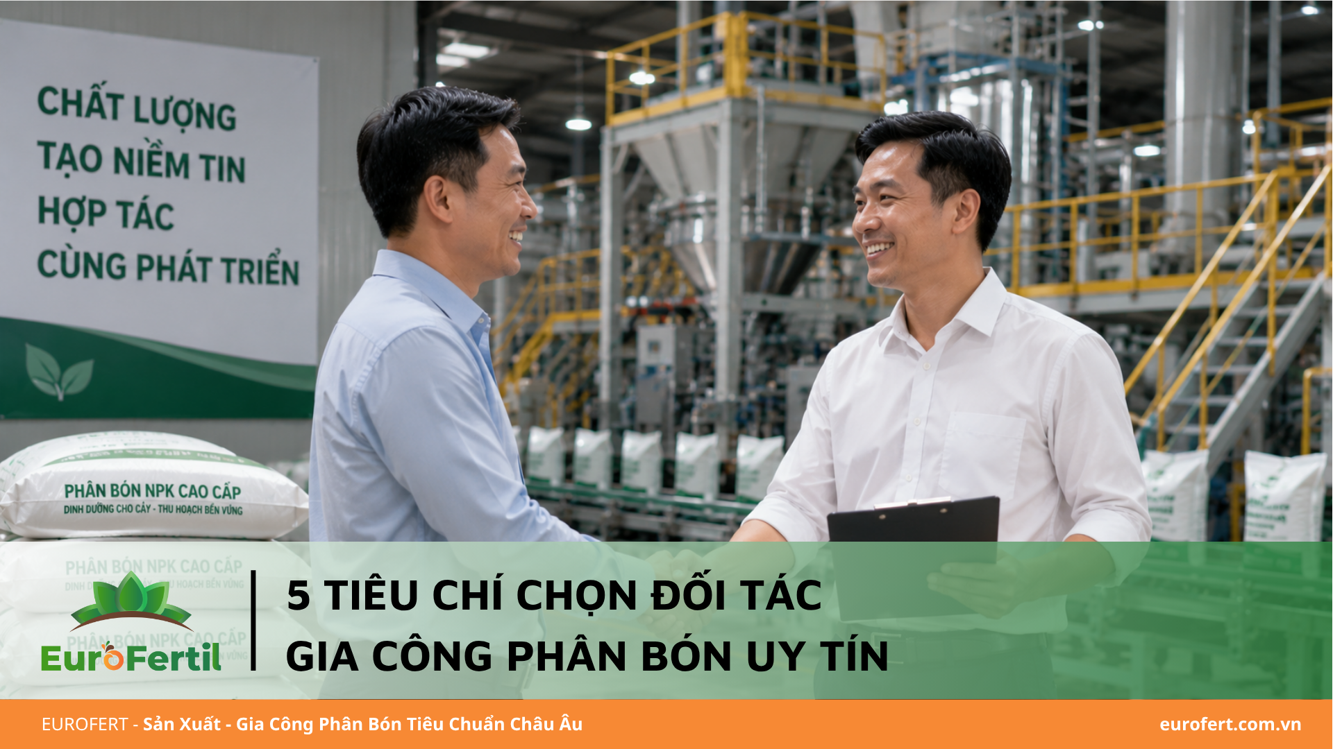 Doanh Nghiệp Cần Gì Khi Chọn Đối Tác Gia Công Phân Bón?